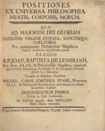 Positiones ex universa philosophia mentis, corporis, morum