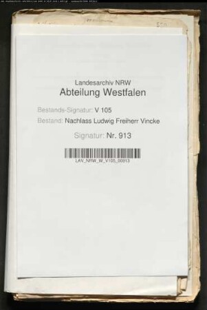 Material Georg Vinckes zur Geschichte der Familien Vincke und von Syberg