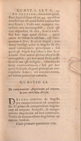 Quaestio LI. De comparatione Angelorum ad corpora, in tres articulos divisa.