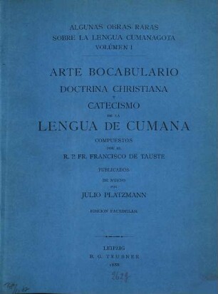 Arte, bocabulario, doctrina Christiana, y catecismo de la lengua de Cumaná