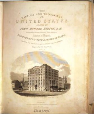 The history and topography of the United States : Illustrated with a series of views, 2 : With views and maps