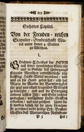 Sechstes Capitel. Von der Freuden-reichen Scapulier-Bruderschafft Mariä unter denen 4. Saulen zu Wilthau