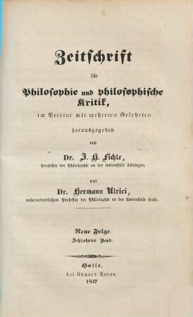 Zeitschrift für Philosophie und philosophische Kritik. 18. 1847