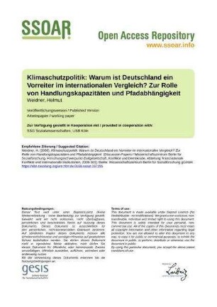 Klimaschutzpolitik: Warum ist Deutschland ein Vorreiter im internationalen Vergleich? Zur Rolle von Handlungskapazitäten und Pfadabhängigkeit