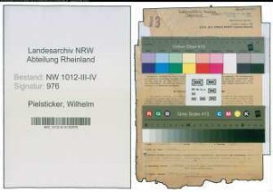 Entnazifizierung Wilhelm Pielsticker , geb. 16.09.1899 (Stadtinspektor)