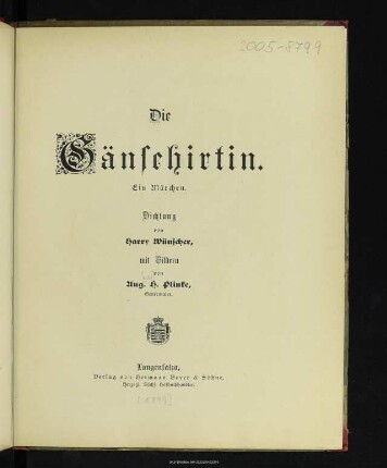 Die Gänsehirtin : ein Märchen