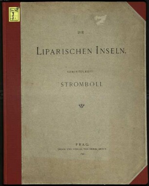 Die Liparischen Inseln, 7. Heft. Stromboli