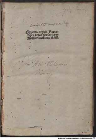 Expositio in libros Analyticorum posteriorum Aristotelis cum textu : Mit Widmungsbrief des Autors an Stephanus de Mauley und Gedicht auf den Autor von Hieronymus Rhamnusius