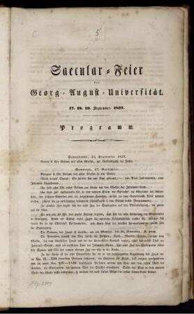 Saecular-Feier der Georg-August-Universität : 17. 18. 19. September. 1837. ; Programm