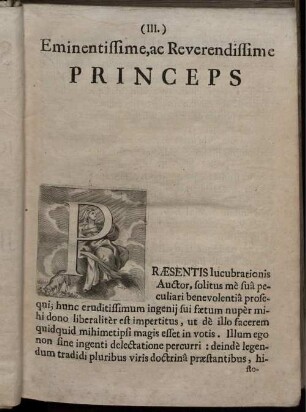 Eminentissime,ac Reverendissime Princeps.