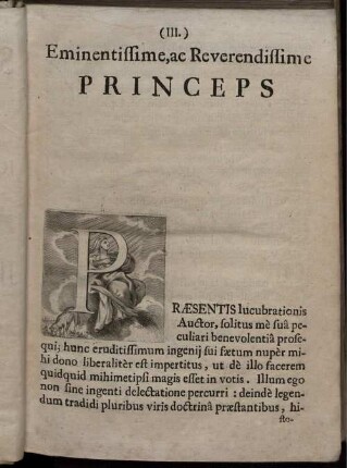 Eminentissime,ac Reverendissime Princeps.