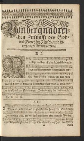 Von der gnadreichen Zukunfft des Sohnes Gottes ins Fleisch/ und seiner heiligen Menschwerdung.