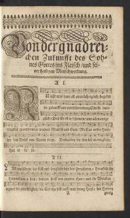 Von der gnadreichen Zukunfft des Sohnes Gottes ins Fleisch/ und seiner heiligen Menschwerdung.