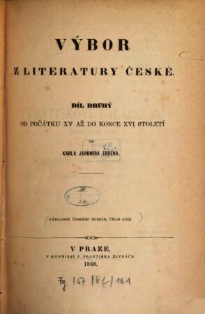 Výbor z literatury české. 2, Od počátku XV až do konce XVI století