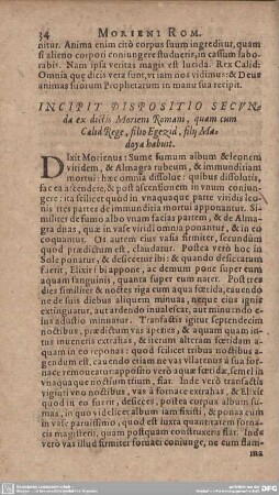 INCIPIT DISPOSITIO SECUNda ex dictis Moriens Romani, quam cum Calid Rege, filio Egezid, fily Madoya habuit.