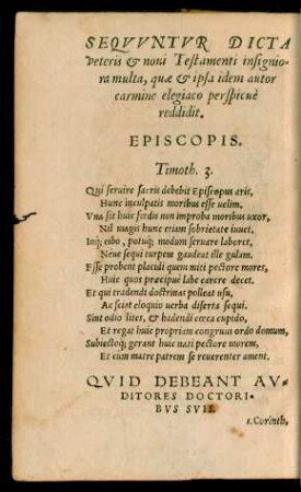 Sequuntur Dicta veteris et novi Testamenti insigniora multa, quae et ipsa idem autor carmine elegiaco perspicue reddidit.