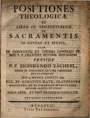 Positiones theologicae ex libro quarto Sententiarum, de sacramentis ...