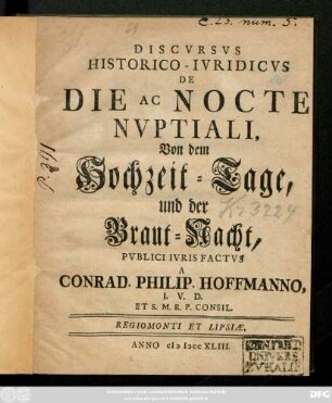 Discvrsvs Historico-Ivridicvs De Die Ac Nocte Nvptiali