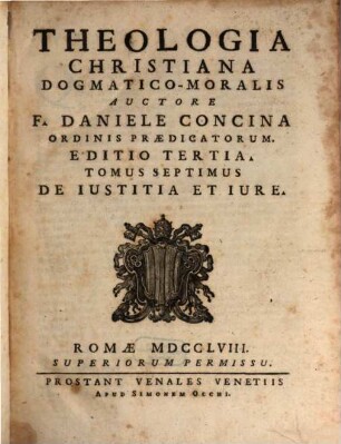 Theologia Christiana Dogmatico-Moralis, 7. De iustitia et iure