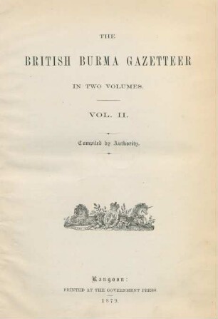 Vol. 2: The British Burma gazetteer