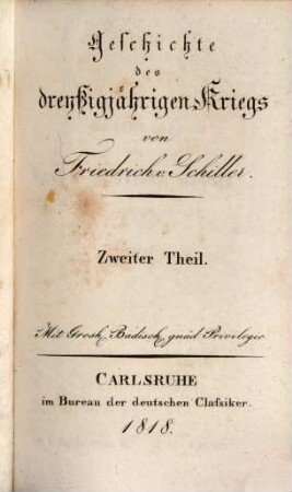 F. v. Schillers sämmtliche Werke, 3. Geschichte des dreyßigjährigen Kriegs. Zweyter Theil