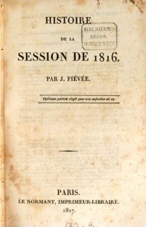 Histoire de la session de .... 2. 1816
