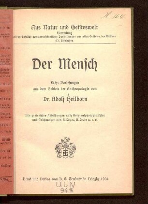 Der Mensch : sechs Vorlesungen aus dem Gebiete der Anthropologie