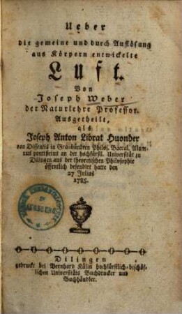 Ueber die gemeine und durch Auflösung aus Körpern entwickelte Luft