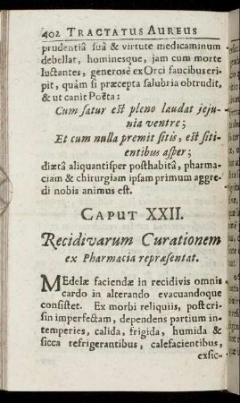 Caput XXII. Recidivarum Curationem ex Pharmacia repræsentat.