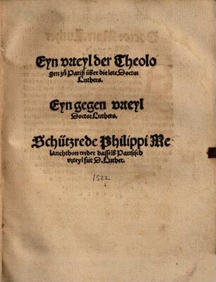 Eyn vrteyl der Theologen zu Pariß über die lere Doctor Luthers