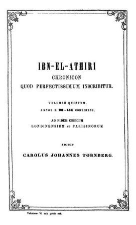 Vol. 5: al- Kāmil fi 't-taʾrīḫ
