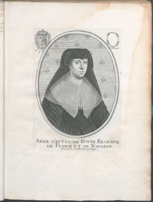Anne D'Avtriche Royne Regente De France Et De Navarre.