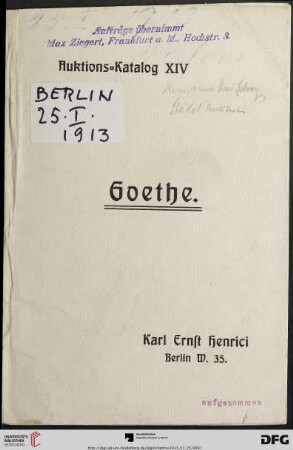 Briefe von und an Goethe : Goethe in den Briefen seiner Zeitgenossen, Briefe aus dem Weimarer Kreis; Versteigerung Sonnarbend, den 25. Januar 1913 (Katalog Nr. 14)