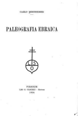 Paleografia ebraica / Carlo Bernheimer