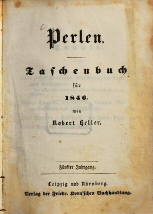Perlen : Taschenbuch romantischer Erzählungen. 5. 1846