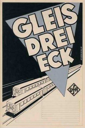Filmplakatentwurf für "Gleisdreieck" (1936)
