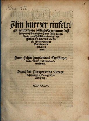 Ain kurtzer einfeltiger Bericht vom h. Sacrament des Leibs und Bluts Jesu Christi