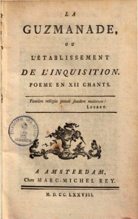 La Guzmanade, ou l'établissement de l'inquisition : poème en XII chants