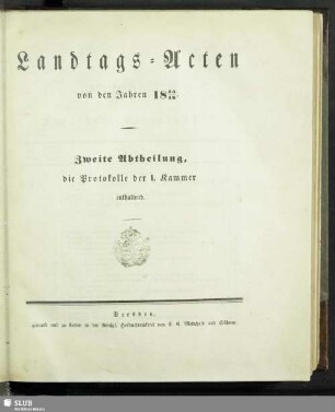 1845/46: Landtags-Acten / Die Protocolle der 1. Kammer