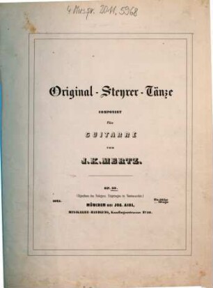 Original-Steyrer-Tänze : für Guitarre ; op. 33