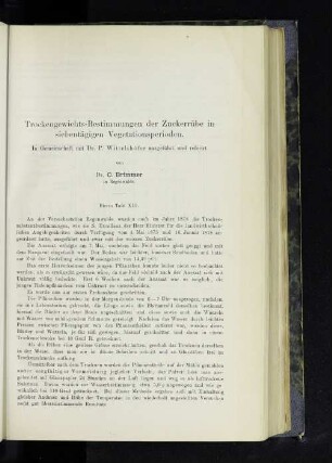 Trockengewichts-Bestimmungen der Zuckerrübe in siebentägigen Vegetationsperioden.