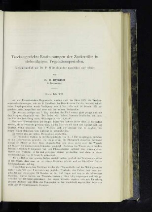 Trockengewichts-Bestimmungen der Zuckerrübe in siebentägigen Vegetationsperioden.
