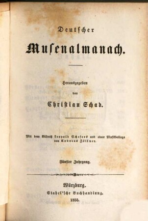 Deutscher Musenalmanach. 5, 5. 1855