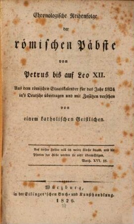 Chronologische Reihenfolge der römischen Päpste von Petrus bis auf Leo XII.