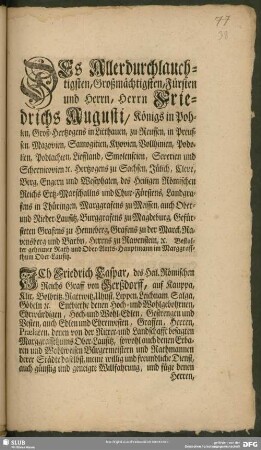 Des Allerdurchlauchtigsten, Großmächtigsten Fürsten und Herrn, Herrn Friedrichs Augusti, Königs in Pohlen, Groß-Hertzogens in Litthauen, zu Reussen, in Preussen, ...