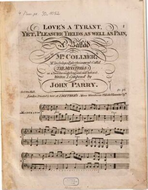 Love's a tyrant, yet, pleasure yields as well as pain : a ballad ...