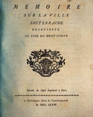 Mémoire Sur La Ville Souterraine Découverte Au Pied Du Mont Vesuve