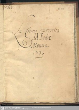 [Text:] La Cortona convertita