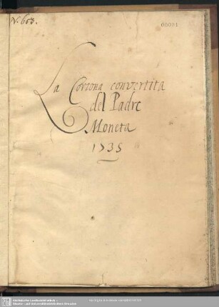 [Text:] La Cortona convertita