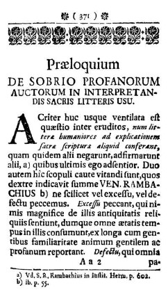 Præloquium de sobrio profanorum auctorum in interpretandis sacris litteris usu.